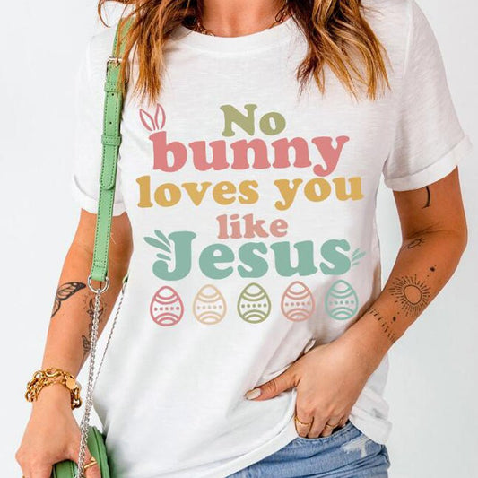 Easter No Rabbit Love You Like Jesus T-shirt - RALO COLLECTION STUDIO