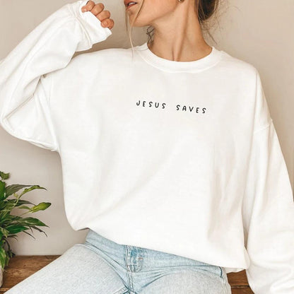 Jesus Save Christian Sweatshirt Faith Top - RALO COLLECTION STUDIO